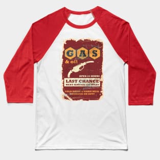 Gas & Oil Last Chance 100 Miles Baseball T-Shirt